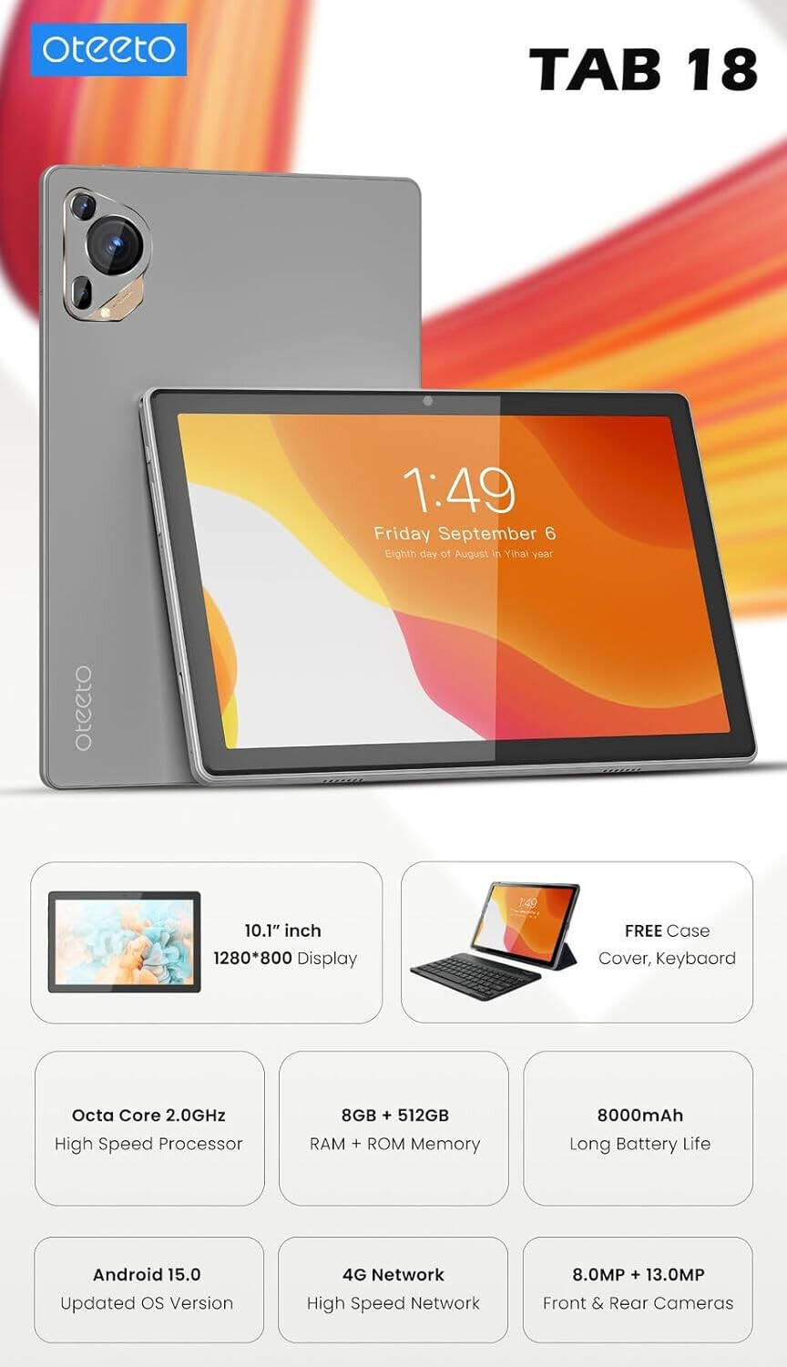 Oteeto Tab 18 tablet 10.1 inç me ekran IPS 1280×800, procesor Octa-Core 2.0GHz, 8GB RAM, 512GB memorie, Android 14, rrjet 4G, kamerë 13MP, kamerë selfie 8MP, bateri 8000mAh, tastierë Bluetooth, stilolaps, Flip Cover dhe OTG Adapter. Tablet ideal për punë, mësim, lojëra dhe argëtim në Shqipëri.